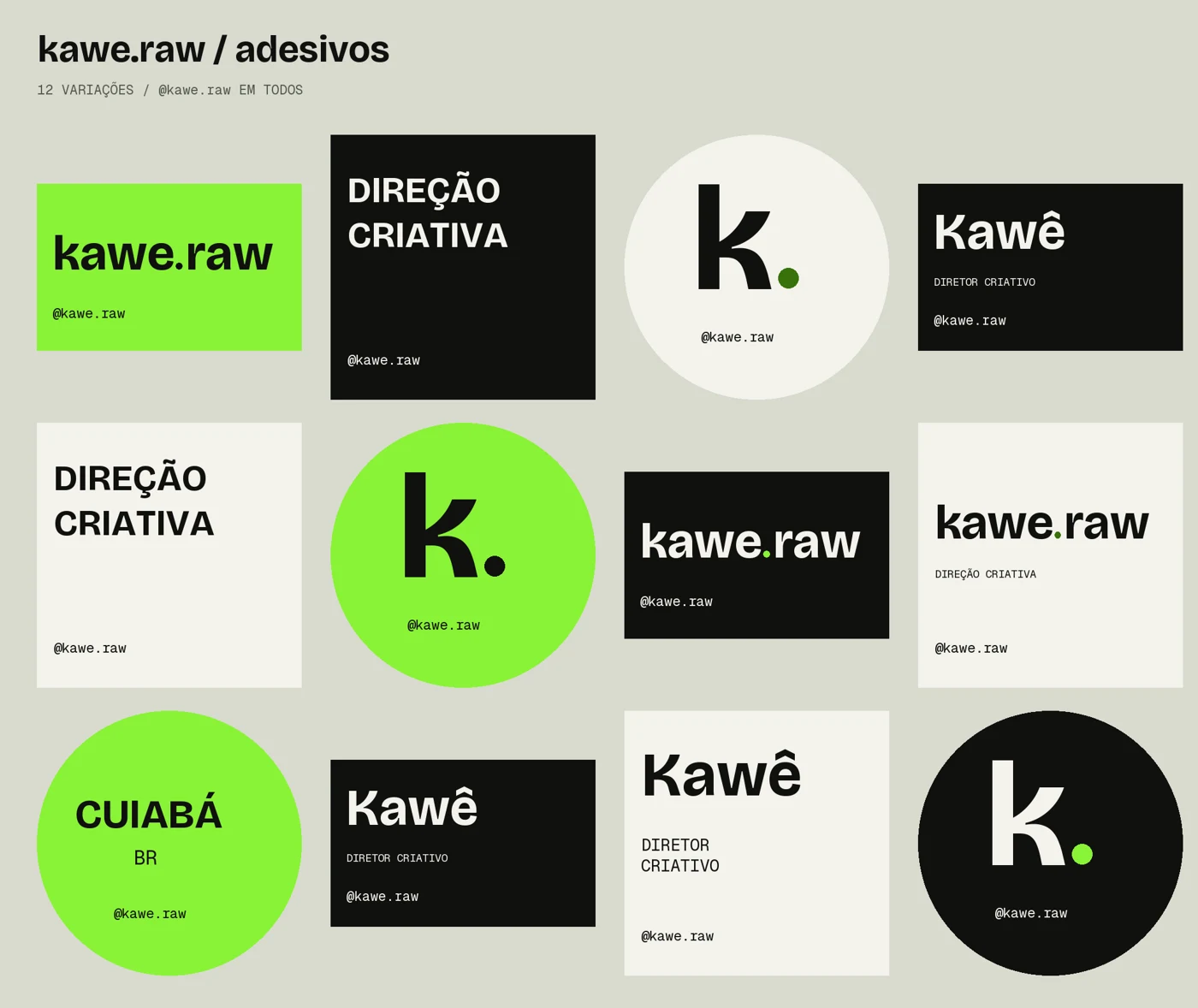 Prancha com doze adesivos da kawe.raw, todos com @kawe.raw